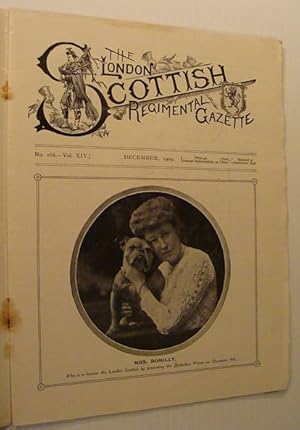 The London Scottish Regimental Gazette: No. 168 - Vol. XIV, December 1909