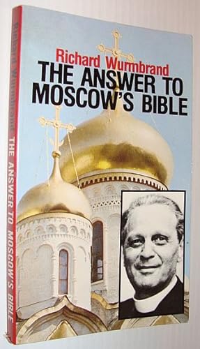 The Answer to the Moscow Bible