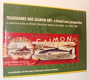 Immagine del venditore per Trademarks and Salmon Art: A Brand New Perspective venduto da RareNonFiction, IOBA