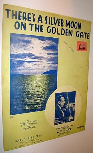 Immagine del venditore per There's A Silver Moon on the Golden Gate - Sheet Music for Piano and Voice with Guitar Chords venduto da RareNonFiction, IOBA