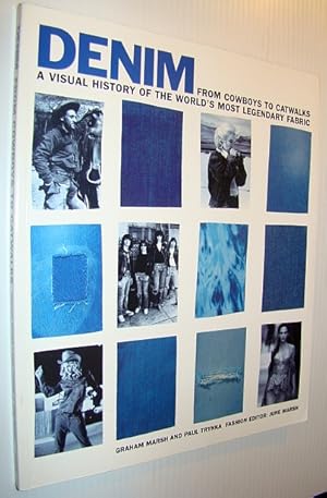 Seller image for Denim: From Cowboys to Catwalks - A Visual History of the World's Most Legendary Fabric for sale by RareNonFiction, IOBA