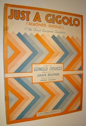 Bild des Verkufers fr Just a Gigolo (Schoner Gigolo) - "The Great European Sensation" - Sheet Music for Piano and Voice zum Verkauf von RareNonFiction, IOBA