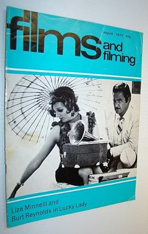 Image du vendeur pour Films and Filming Magazine, August 1975 - Cover Photo of Liza Minnelli and Burt Reynolds in 'Lucky Lady' mis en vente par RareNonFiction, IOBA