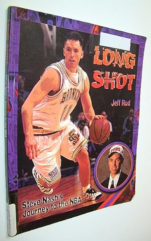 Seller image for Long Shot: Steve Nash's Journey to the NBA for sale by RareNonFiction, IOBA