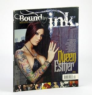 Seller image for Bound By Ink Magazine - Various Lifestyles & Cultures, Issue 6 (Six), 2011 - Queen Esther Cover Photo for sale by RareNonFiction, IOBA