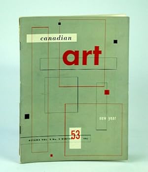 Bild des Verkufers fr Canadian Art Magazine, Winter 1953 - Some New Canadian Painters and Their Debt to Hans Hofmann zum Verkauf von RareNonFiction, IOBA