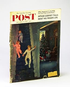 Seller image for The Saturday Evening Post, December (Dec.) 24, 1955: Arthur Godfrey / Rebirth of the Ohio River for sale by RareNonFiction, IOBA