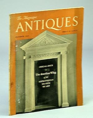 Bild des Verkufers fr The Magazine Antiques, October (Oct.) 1946, Vol. L, No. 4 - The American Wing of the Metropolitan Museum of Art zum Verkauf von RareNonFiction, IOBA