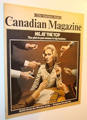 Bild des Verkufers fr The Canadian Magazine, March 17, 1973 - The Plot to Put Women in Big Business / Denis Potvin Feature zum Verkauf von RareNonFiction, IOBA