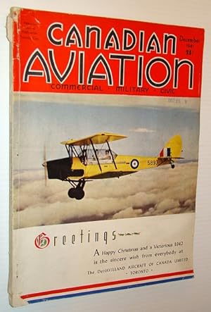 Imagen del vendedor de Canadian Aviation Magazine, December 1941 - Canadian Aircraft Production a la venta por RareNonFiction, IOBA