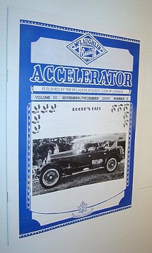 Accelerator, November/December 2000, Volume 30, Number 3 - Publication of the McLaughlin Buick Cl...