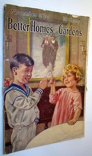 Imagen del vendedor de Better Homes and Gardens Magazine, November 1924, Vol. 3, No. 3 - The John Alden Home a la venta por RareNonFiction, IOBA