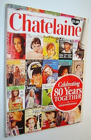 Chatelaine Magazine, May 2008: 80th (Eightieth) Anniversary Special Edition