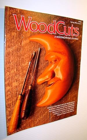 Seller image for WoodCuts (Wood Cuts) - A Woodworking Journal (Magazine), Spring 1992, Issue 3 for sale by RareNonFiction, IOBA