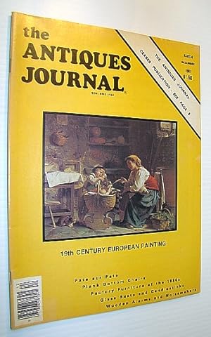 Image du vendeur pour The Antiques Journal (Magazine), December, 1981 - Vol. 36, No. 12 - Wooden Alarms and Noisemakers (Final Issue) mis en vente par RareNonFiction, IOBA