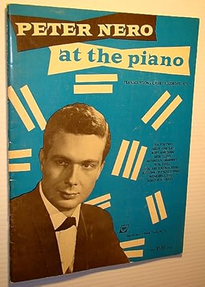 Seller image for Peter Nero at the Piano - Transcriptions of His Recorded Hits: Songbook with Sheet Music for Piano for sale by RareNonFiction, IOBA
