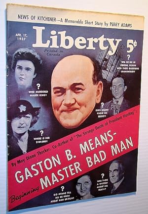 Image du vendeur pour Liberty Magazine (Canadian Edition) April 17, 1937 - Cover Illustration of Gaston B. Means / Bojangles of Harlem mis en vente par RareNonFiction, IOBA