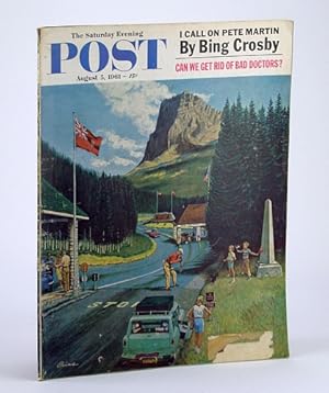Seller image for The Saturday Evening Post, August (Aug.) 5, 1961 - Bing Crosby Calls on Pete Martin for sale by RareNonFiction, IOBA