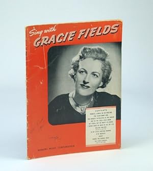 Seller image for Sing Along with Gracie Fields - Songbook (Song Book) with Sheet Music for Voice and Piano with Guitar Chords for sale by RareNonFiction, IOBA
