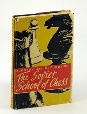 Bild des Verkufers fr The Soviet School of Chess zum Verkauf von RareNonFiction, IOBA