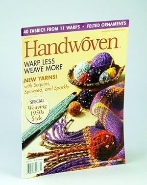 Bild des Verkufers fr Handwoven (Hand Woven) Magazine, November (Nov.) / December (Dec.) 2007 - 40 Fabrics from 11 Warps zum Verkauf von RareNonFiction, IOBA