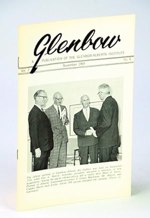 Seller image for Glenbow, November (Nov.) 1969, Vol. 2, No. 6 - Official Opening of Glenbow-Alberta Art Gallery for sale by RareNonFiction, IOBA