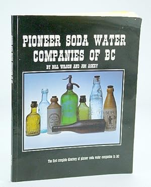 Pioneer Soda Water Companies of BC (British Columbia)