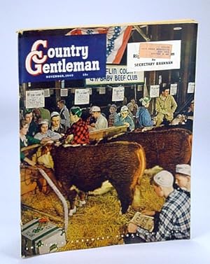 Country Gentleman - America's Foremost Rural Magazine, November (Nov.) 1949: Golden Weapon Agains...
