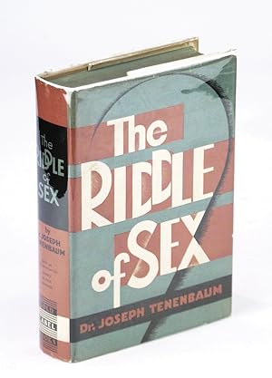 Seller image for The Riddle of Sex: The Medical and Social Aspects of Sex, Love and Marriage for sale by RareNonFiction, IOBA