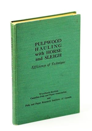 Immagine del venditore per Pulpwood Hauling with Horse and Sleigh - Efficiency of Technique venduto da RareNonFiction, IOBA