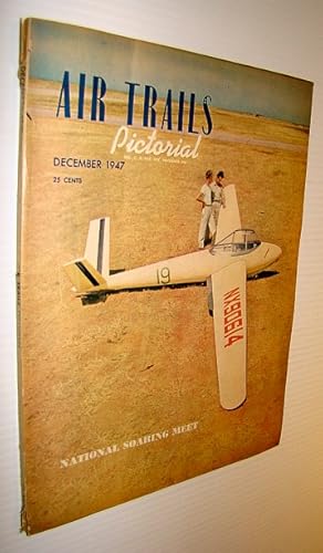 Imagen del vendedor de Air Trails Pictorial Magazine, December 1947 a la venta por RareNonFiction, IOBA