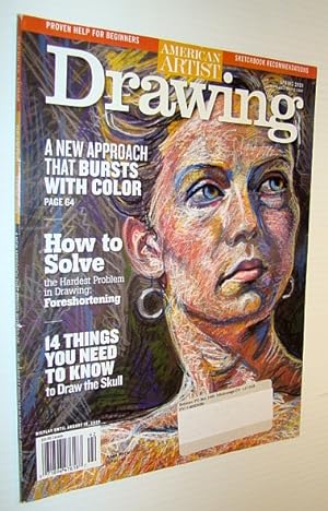 Seller image for American Artist Magazine - Drawing, Spring 2009: A New Approach That Bursts With Color for sale by RareNonFiction, IOBA