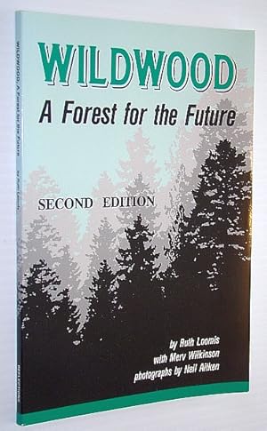 Imagen del vendedor de Wildwood - A Forest For the Future a la venta por RareNonFiction, IOBA