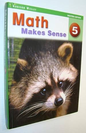 Math Makes Sense 5 (Five) - Western Edition