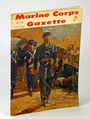 Seller image for Marine Corps Gazette (Magazine), September (Sept.) 1959, Number 9, Volume 43 - The Pakistan Army for sale by RareNonFiction, IOBA
