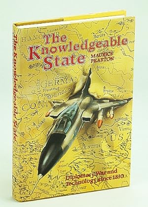 Seller image for The Knowledgeable State: Diplomacy, War and Technology Since 1830 for sale by RareNonFiction, IOBA