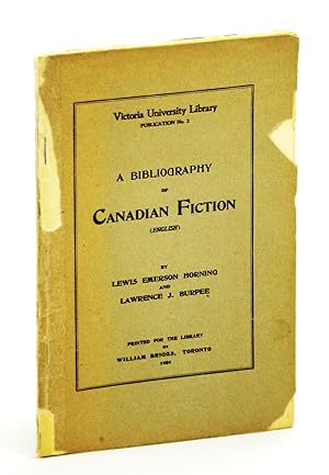 Imagen del vendedor de A Bibliography of Canadian Fiction (English) - Victoria University Library Publication No. 2 a la venta por RareNonFiction, IOBA