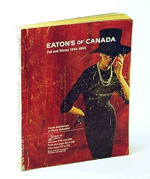 Eaton's of Canada Fall and Winter Catalogue [Catalog] 1964 - 1965 [64-65]