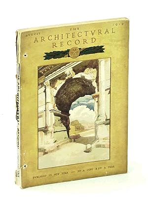 Image du vendeur pour The Architectural Record, August [Aug.] 1919, Vol. XLVI, No. 2, Serial No. 251 - Residence of Otto H. Kahn, Esq., New York mis en vente par RareNonFiction, IOBA