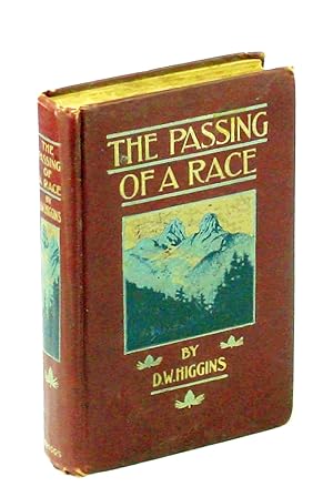 Image du vendeur pour The Passing of a Race and More Tales of Western Life mis en vente par RareNonFiction, IOBA