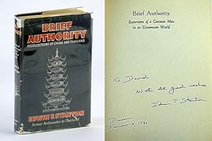 Brief Authority: Excursions of a Common Man in an Uncommon World / Recollections of China and Tha...