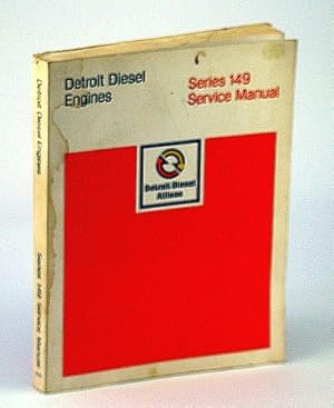 Detroit Diesel Engines Series 149 Service Manual (6SE285)