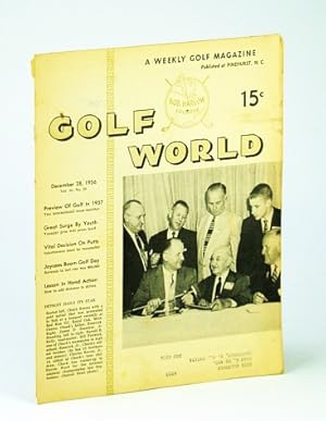 Seller image for Golf World - A Weekly Golf Magazine, 28 December (Dec.), 1956, Vol. 10, No. 30 - Cover Photo of Detroit Hailing Its Star Chuck Kocsis for sale by RareNonFiction, IOBA