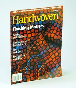 Seller image for Handwoven (Hand Woven) Magazine, January (Jan.) / February (Feb.) 2001 - Special Hemstitching and Embroidery Finishes / Carla Moore Buchheit for sale by RareNonFiction, IOBA