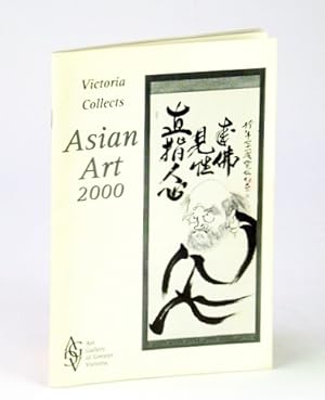 Immagine del venditore per Victoria (B.C.) Collects Asian Art 2000 venduto da RareNonFiction, IOBA