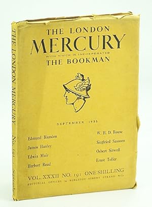 Bild des Verkufers fr The London Mercury (With Which is Incorporated The Bookman), September (Sept.) 1935, No. 191 zum Verkauf von RareNonFiction, IOBA