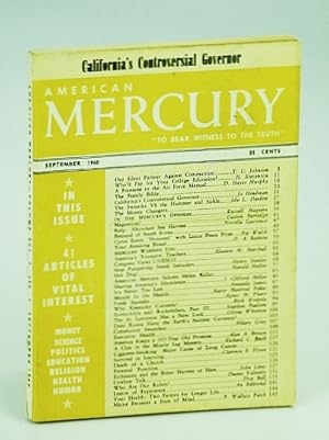 Seller image for American Mercury Magazine, "To Bear Witness To The Truth", September (Sept.) 1960, Volume XCI No. 440 - California's Controversial Governor / Rothschilds and Rockefellers / Reinhard Gehlen for sale by RareNonFiction, IOBA