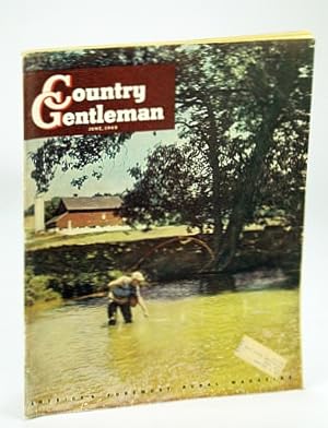 Country Gentleman - America's Foremost Rural Magazine, June 1949: The Harlands of Willamette Valley