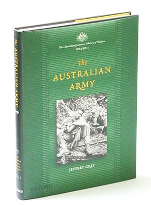 Bild des Verkufers fr The Australian Centenary History of Defence: Volume 1 (One): The Australian Army zum Verkauf von RareNonFiction, IOBA