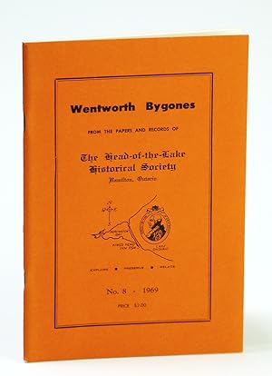 Seller image for Wentworth Bygones: From the Papers and Records of The Head-of-the-Lake Historical Society, No. 8 (Eight) 1969 for sale by RareNonFiction, IOBA